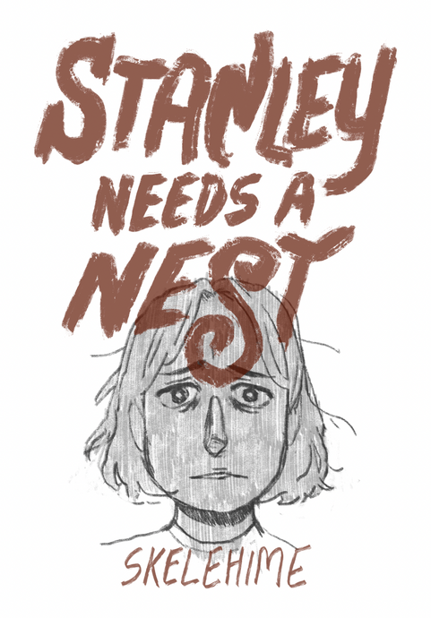 Stanley Needs a Nest (Zine)